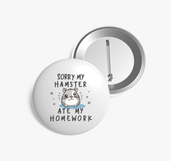 Sorry hamster kitűző