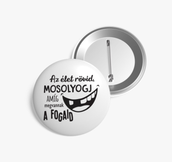 Az élet rövid. Mosol...