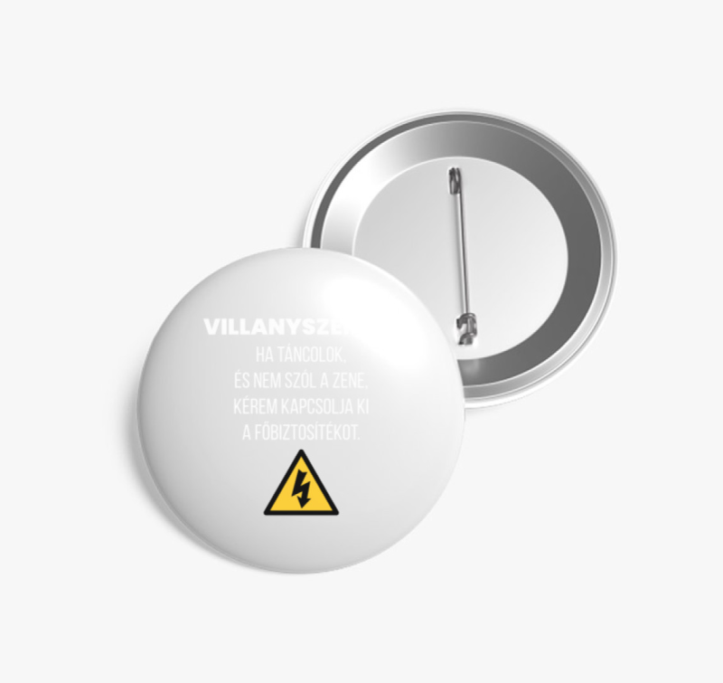 Villanyszerelő, kérem kapcsolja ki a főbiztosítékot kitűző