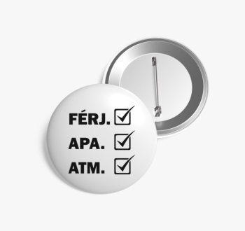 Apa Férj ATM kitűző