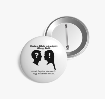 Minden dühös nő mögö...