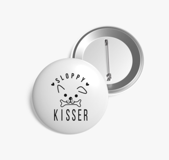 Sloppy kisser kitűző