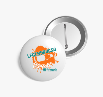 Legénybúcsús Csapat ...