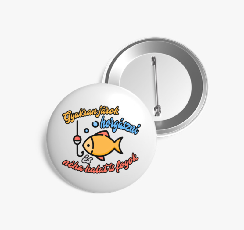 Gyakran járok horgászni kitűző