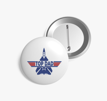 Top dad kitűző