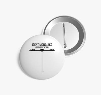 Igent mondjak ? kitű