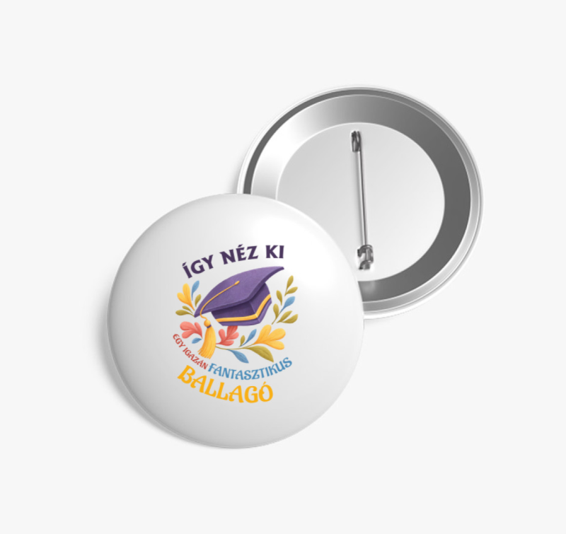 Fantasztikus ballagó kitűző