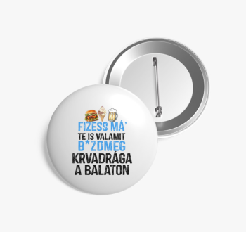 Fizessé Má....Balato...