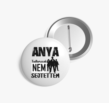 Anya vagyok tudtam c...