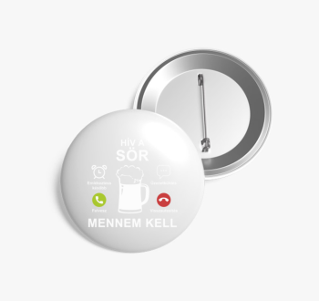 Hív a sör mennem kel...