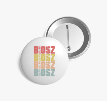 Biosz feliratos kitű