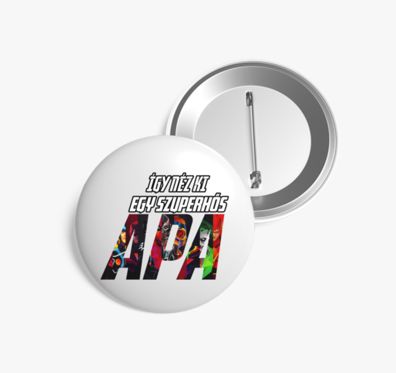 Így néz ki egy szuperhős apa kitűző