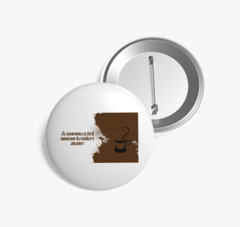 Reggeli kávé kitűző