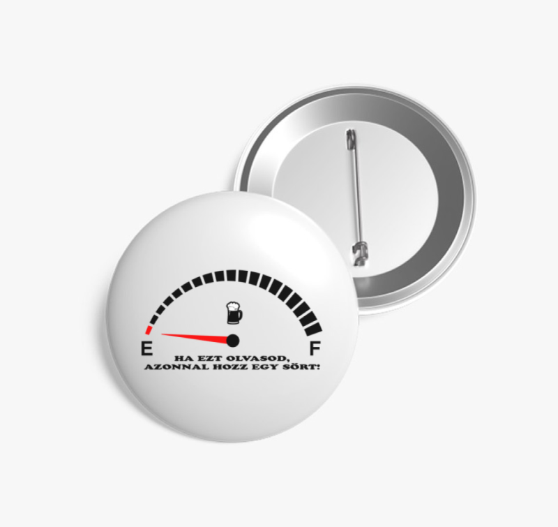 Hozz egy sört kitűző