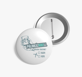 Pálinkás részeg kitű