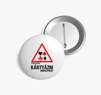 Vigyázz kártyázni me...