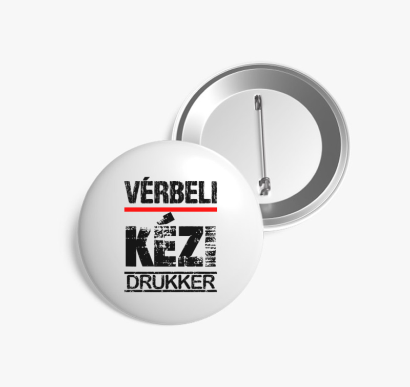 Vérbeli kézi drukker kitűző