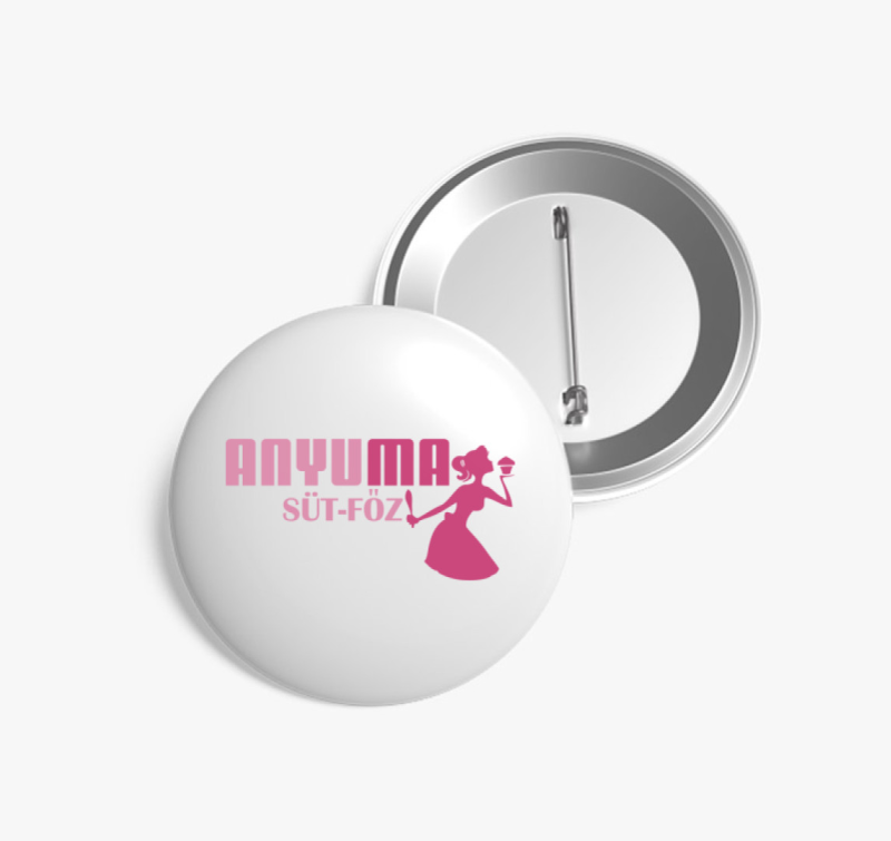 Anyu ma süt főz kitűző