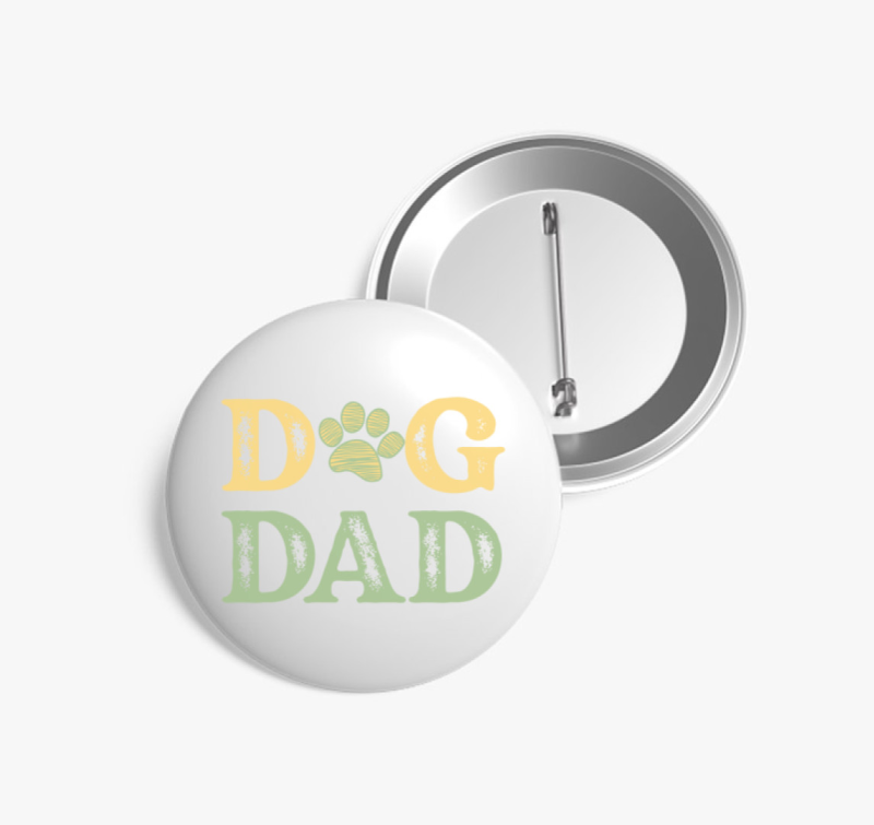 Dog Dad  kitűző