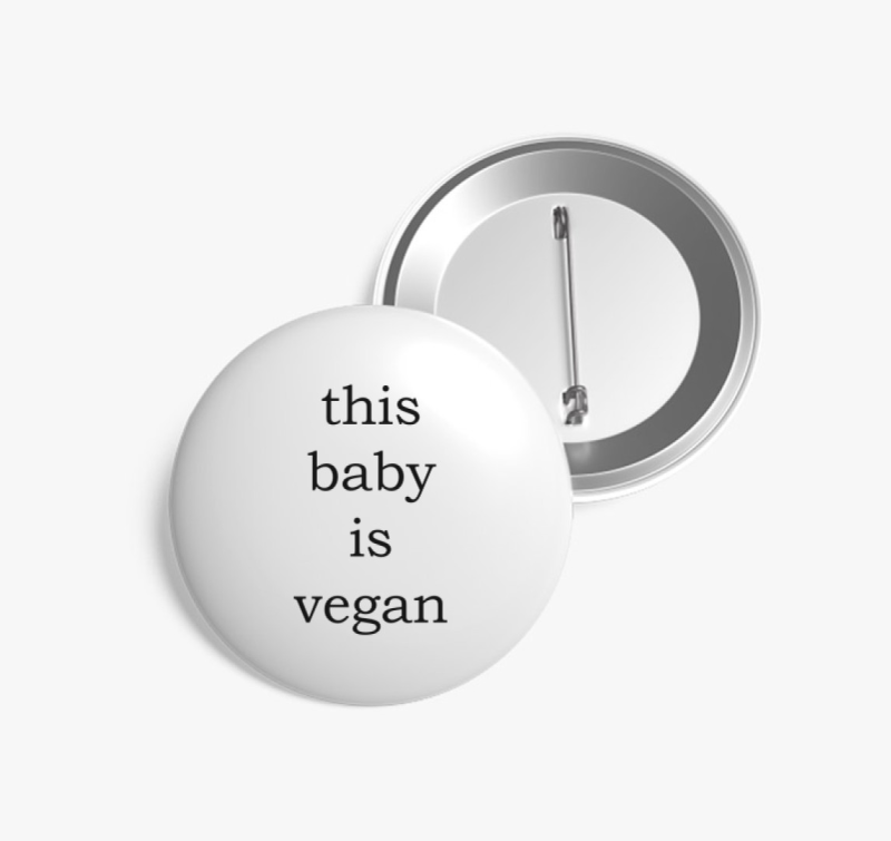 This baby is vegan kitűző
