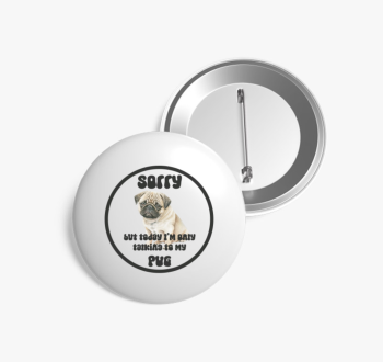 Talking Pug kitűző