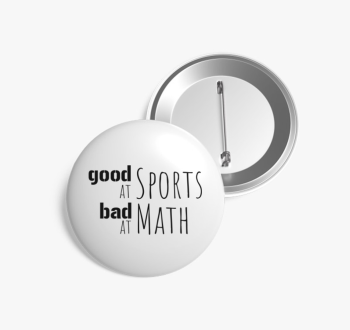 Good at sports kitűz