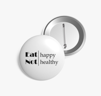 Eat happy kitűző