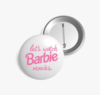 Let's watch Barbie m...