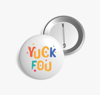 Yuck fou color kitűz