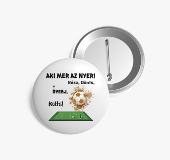 Nézz dönts nyerj köl...