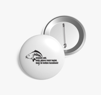 Akkora halat fogjak ...