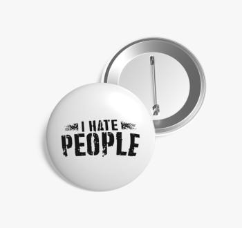I hate people kitűző