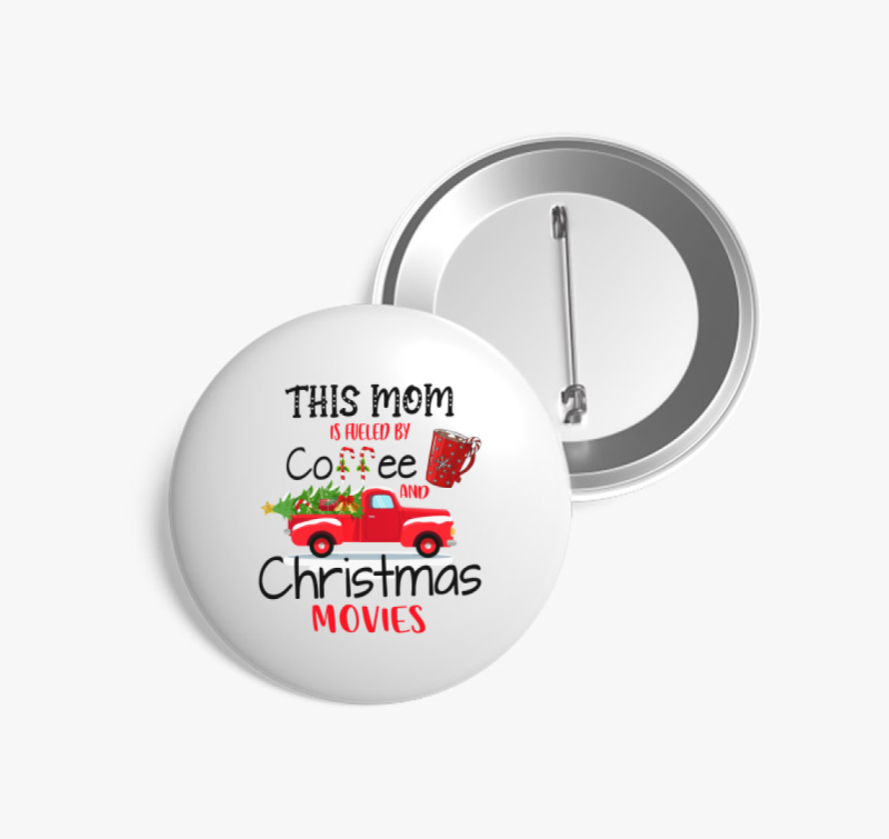 Mom xmas movies kitűző