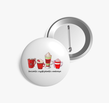 Kávészünet kitűző