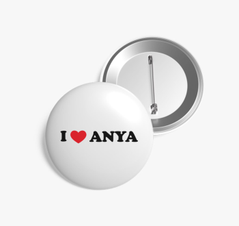 I love Anya kitűző
