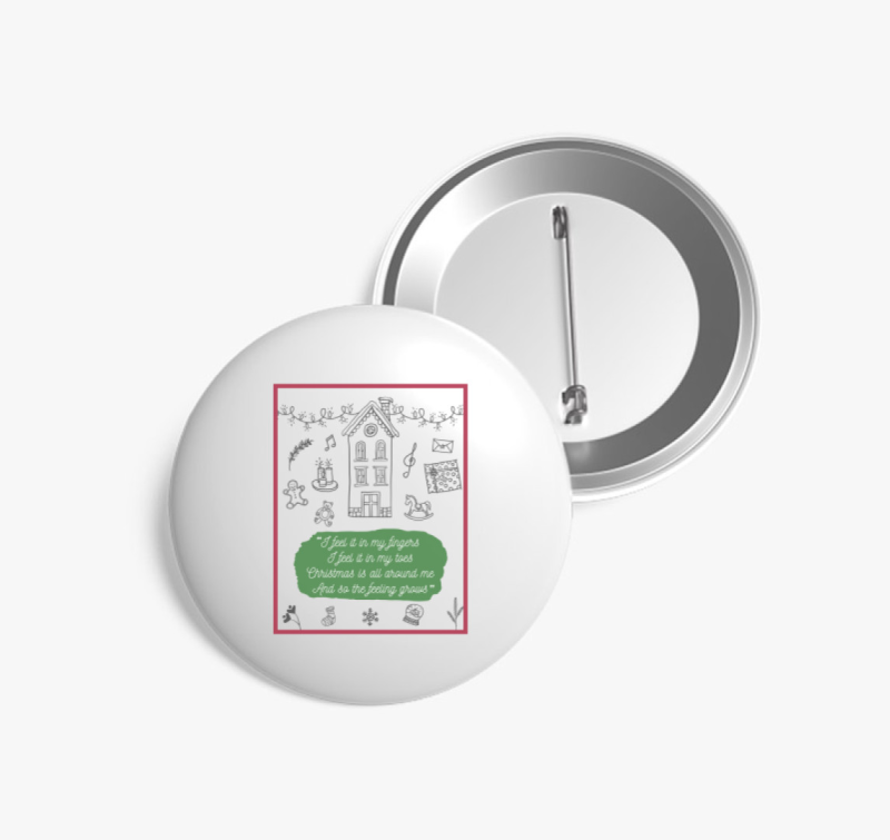 Christmas is all around kitűző