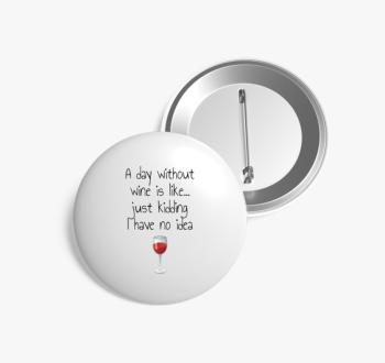 Vicces boros kitűző ...