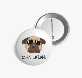 Laza kutya kitűző