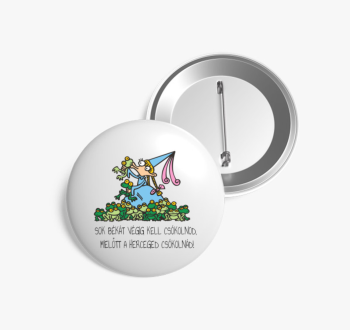 Békacsókolgató herce...