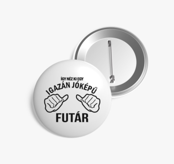 Jóképű futár kitűző