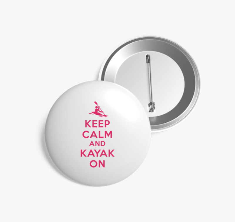 Keep calm keep kayak ON kitűző