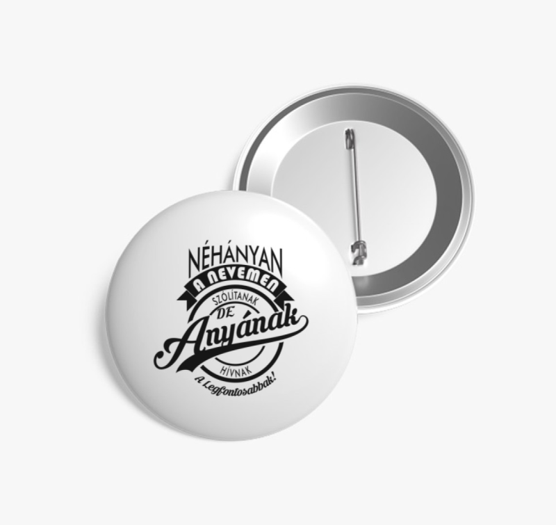 Anya a legfontosabb kitűző