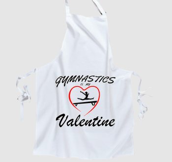 Gymnastics is my valentine 8 - kötény