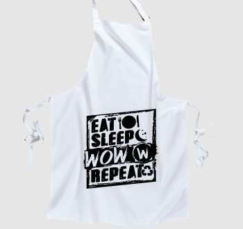 Eat sleep wow repeat kötény