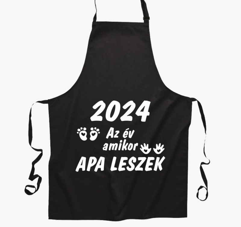 2024 az év amikor apa leszek kötény