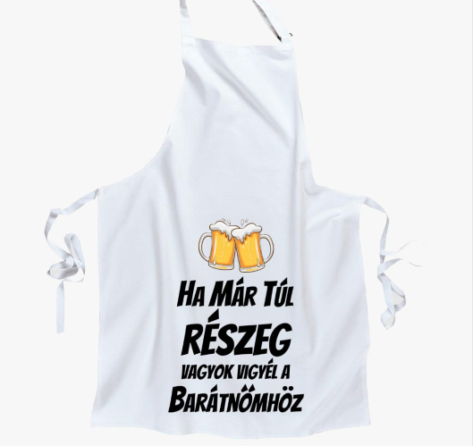 Ha már túl részeg vagyok vigyé...