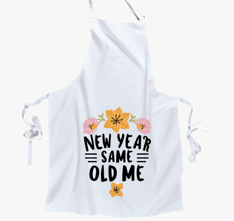 New Year Same old Me kötény