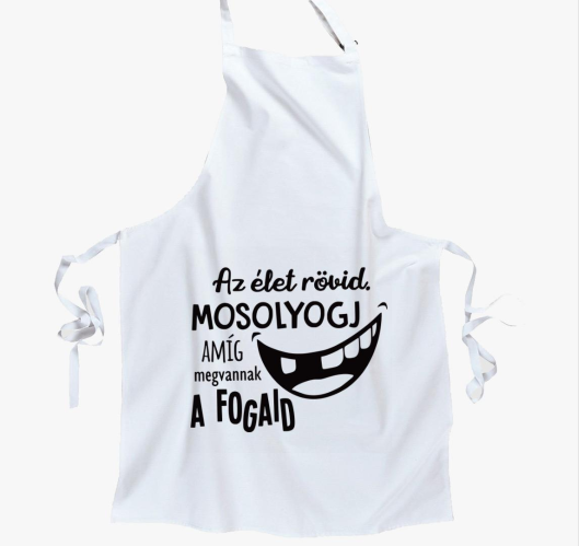 Az élet rövid. Mosolyogj amíg ...
