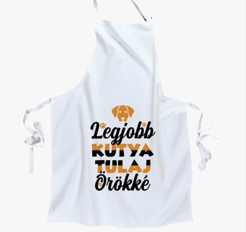 Legjobb kutya tulaj örökké kötény