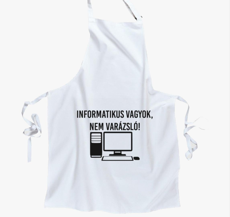 Informatikus vagyok, nem varázsló kötény